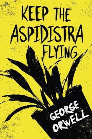 Cover of Keep the Aspidistra Flying