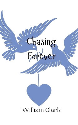 Book cover for Chasing Forever