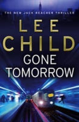 Cover of Gone Tomorrow [Large Print]