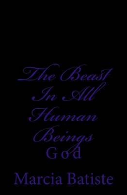 Book cover for The Beast In All Human Beings