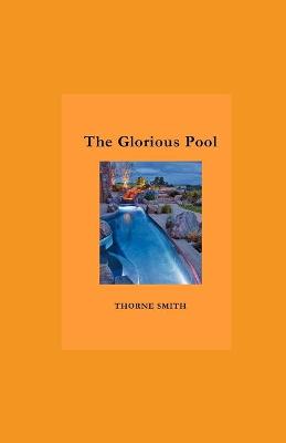 Book cover for The Glorious Pool illustrated