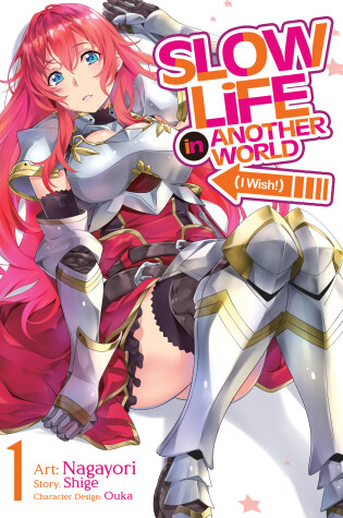 Cover of Slow Life In Another World (I Wish!) (Manga) Vol. 1