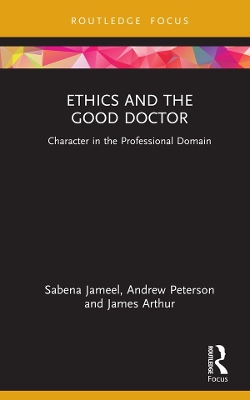 Book cover for Ethics and the Good Doctor