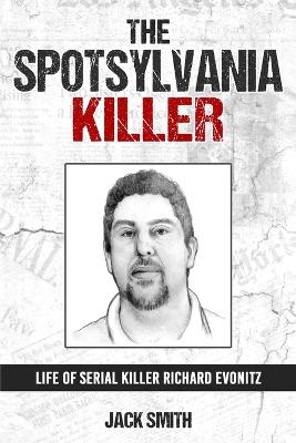 Book cover for The Spotsylvania Killer