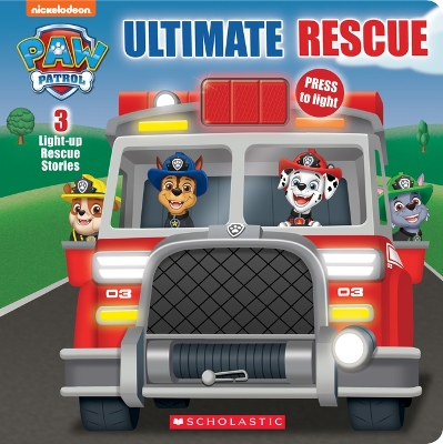 Book cover for Ultimate Rescue (Paw Patrol Light-Up Storybook)