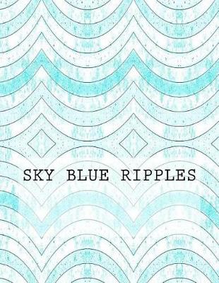 Book cover for Sky Blue Ripples