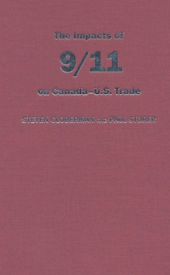 Book cover for The Impact of 9/11 on Canada - U.S. Trade