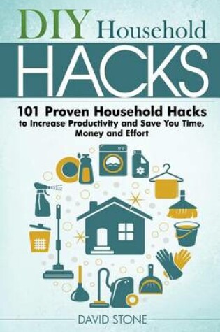 Cover of DIY Household Hacks