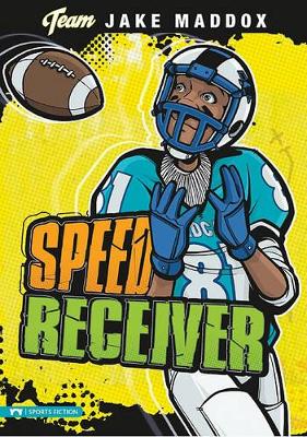 Book cover for Jake Maddox: Speed Receiver
