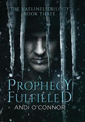 Cover of A Prophecy Fulfilled