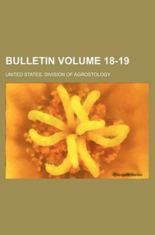 Cover of Bulletin Volume 18-19