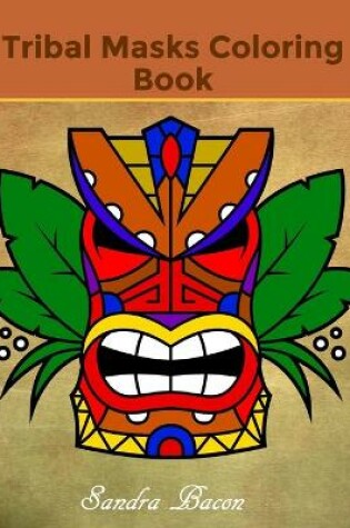 Cover of Tribal Masks Coloring Book