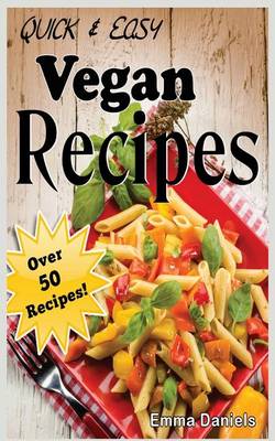 Book cover for Quick & Easy Vegan Recipes