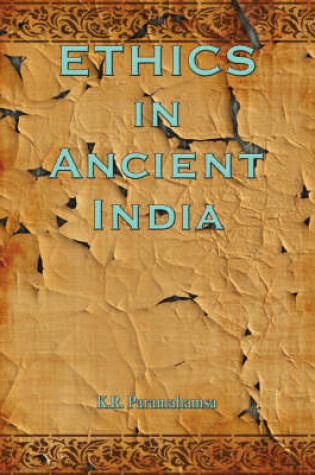 Cover of Ethics in Ancient India