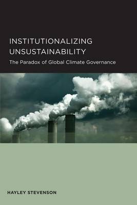 Book cover for Institutionalizing Unsustainability