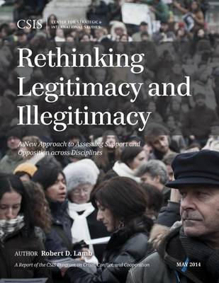 Book cover for Rethinking Legitimacy and Illegitimacy