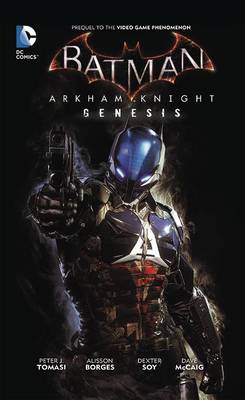 Book cover for Batman Arkham Knight Genesis