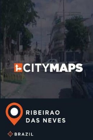 Cover of City Maps Ribeirao Das Neves Brazil