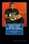 Book cover for Everything Being Said With No Words