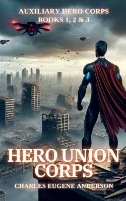 Cover of Hero Union Corps