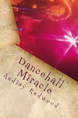 Cover of Dancehall Miracle