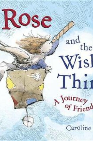 Cover of Rose and the Wish Thing