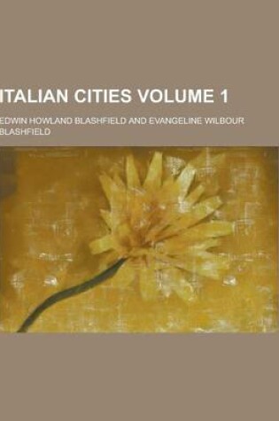 Cover of Italian Cities Volume 1