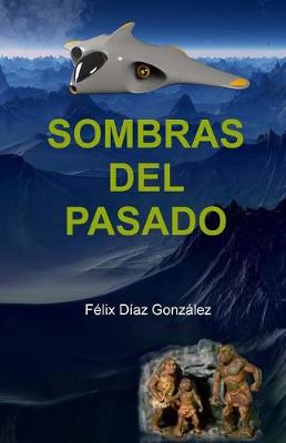 Book cover for Sombras del Pasado