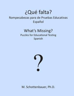 Book cover for ?Que falta? Rompecabezas para de Pruebas Educativas