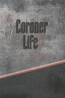 Book cover for Coroner Life