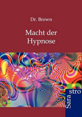 Book cover for Macht Der Hypnose