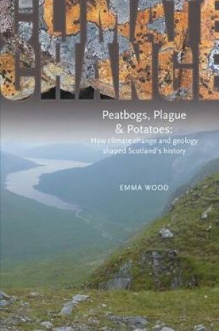 Cover of Peatbogs, Plague and Potatoes