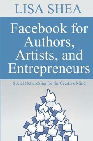Cover of Facebook for Authors Artists and Entrepreneurs