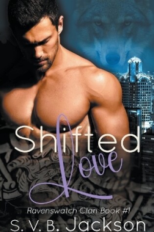 Cover of Shifted Love