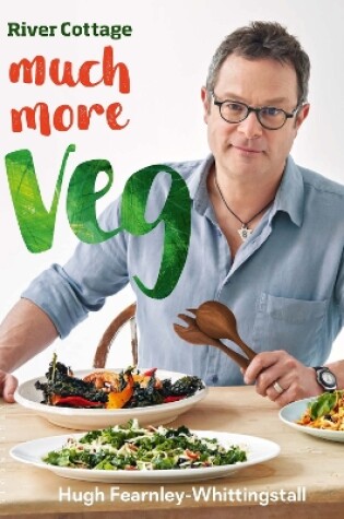 Cover of River Cottage Much More Veg