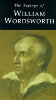 Cover of The Sayings of William Wordsworth