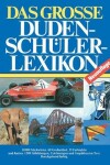 Book cover for Das Grosse Dudenschülerlexikon