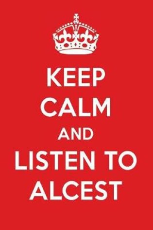 Cover of Keep Calm and Listen to Alcest