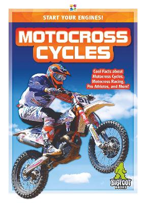 Book cover for Start Your Engines!: Motocross Cycles