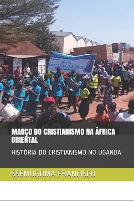 Book cover for Marco Do Cristianismo Na Africa Oriental