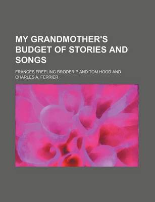 Book cover for My Grandmother's Budget of Stories and Songs