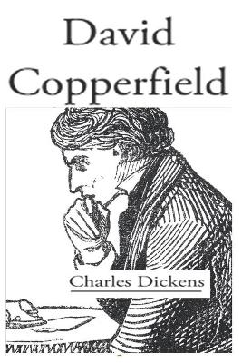 Book cover for DAVID COPPERFIELD By Charles Dickens (Children's literature) "Annotated Edition"