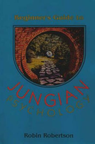 Cover of The Beginner's Guide to Jungian Psychology