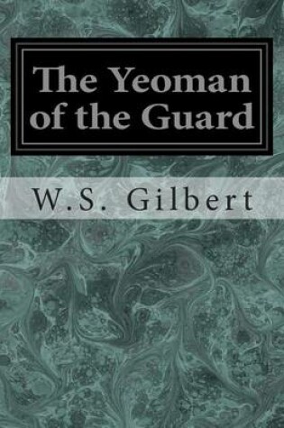 Cover of The Yeoman of the Guard