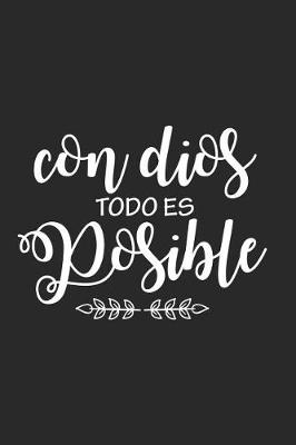 Cover of Con Dios Todo Es Posible