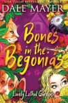 Book cover for Bones in the Begonias