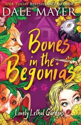 Book cover for Bones in the Begonias