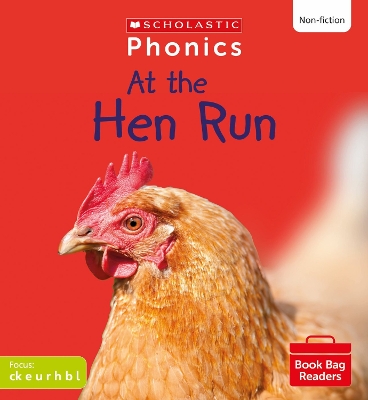 Cover of At the Hen Run (Set 2) Matched to Little Wandle Letters and Sounds Revised