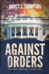 Book cover for Against Orders