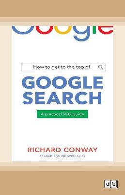 Book cover for How to Get to the Top of Google Search